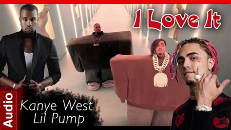 Kanye West And Lil Pump Ft Adele Givensi Love It Audio Youtube