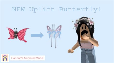New Adopt Me 2022 Uplift Butterfly Leaving In 6 Days Roblox Youtube