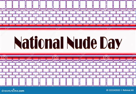 July Month Special Day National Nude Day Text Effect On Background