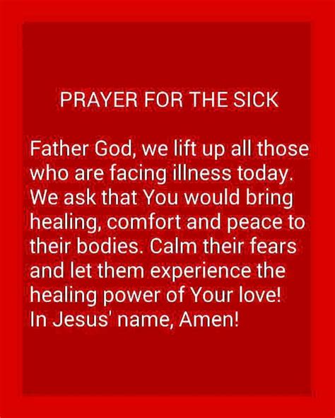 Prayer For The Sick Prayer For The Sick Inspirational