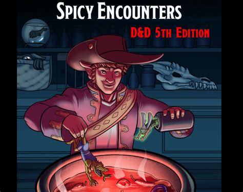 Spicy Encounters Flavorful Monsters For Dandd 5e By Spicyencounters