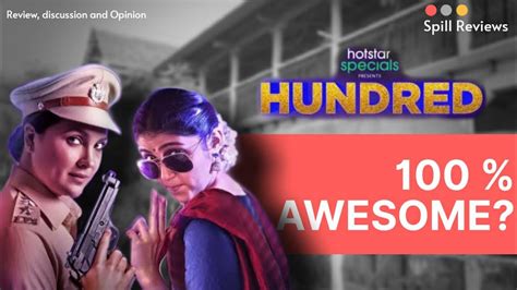 24 जून को hotstar special में एक नई वेब सीरीज ग्रहण रिलीज हो रही है। HUNDRED web series review 🔴spoiler-free ! in Hindi ...