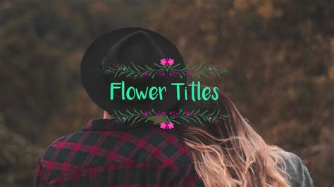 Choose from over 1,200 premiere pro title templates. Flower Titles - Premiere Pro Templates | Motion Array
