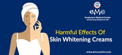 Dangers Of Skin Whitening Creams Fb Ernakulam Medical Centre