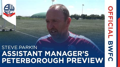 Steve Parkin Assistant Managers Peterborough Preview Youtube