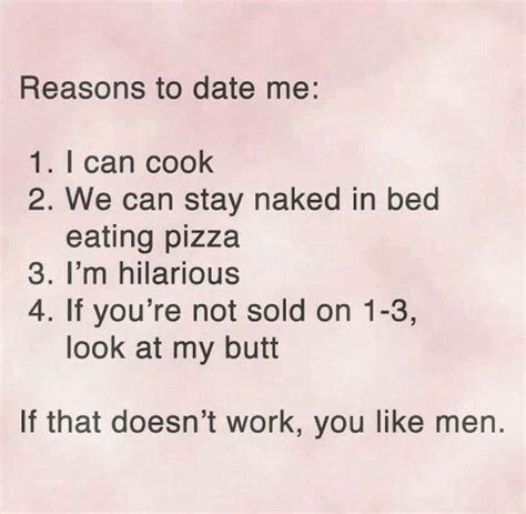 Pin By Connie Lee Martell On L Wordz Reasons To Date Me Hilarious