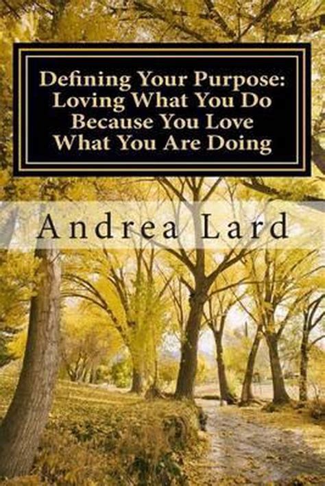 Defining Your Purpose J Andrea Lard 9781508554134 Boeken