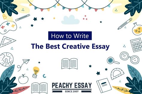 How To Write The Best Creative Essay Complete Guide