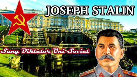 Joseph Stalin Kisah Hidup Sang Diktator Uni Soviet Youtube
