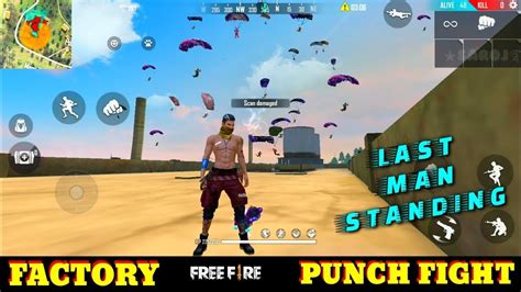 Join daily garena free fire tournaments running inside millions of gaming communities worldwide. Solo rank match in factory fist fight - Garena free fire ...
