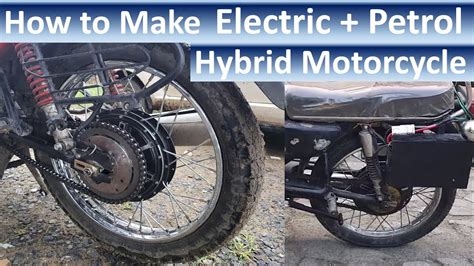 Easy Way To Convert Old Bike In To Hybrid Motorcycle Hybrid
