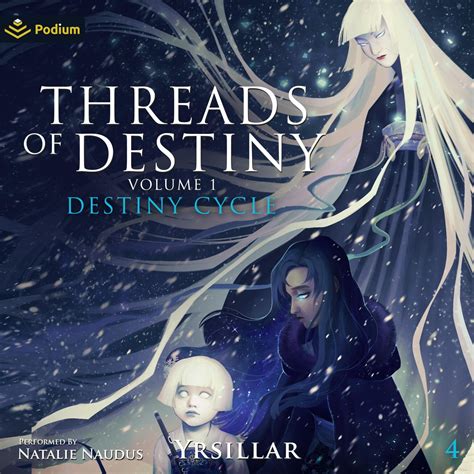 Threads Of Destiny Volume 1 Podium Audio