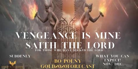 Bo Polny Vengeance Is Mine Saith The Lord For Those Who Have Mocked