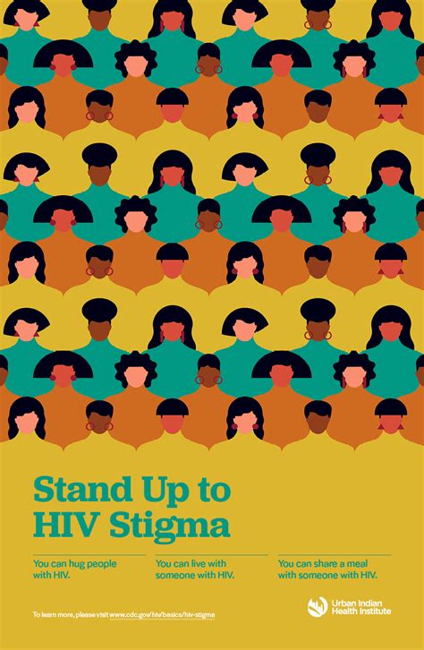 hiv poster series stand up to hiv stigma urban indian health institute