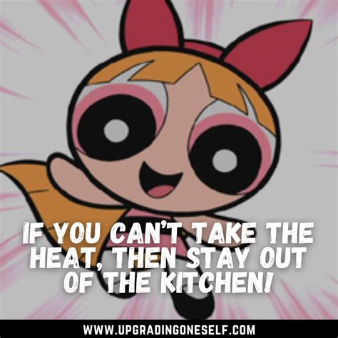 Top 15 Badass Quotes From The Powerpuff Girls For Mot