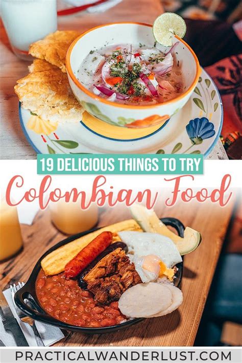 The Best Colombian Food 19 Delicious Colombian Foods To Try In
