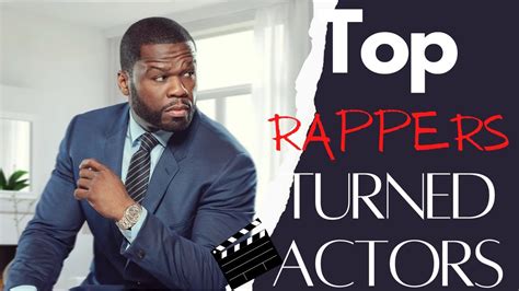 20 Best Rappers Turned Actors Rappers In Movies Youtube