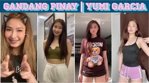 gandang pinay 11 yumi garcia tiktok compilation 💯 💗 youtube