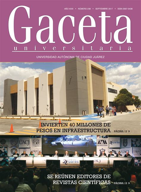 Uacj is defined as universidad autónoma de ciudad juárez frequently. Gaceta UACJ 238 by UACJ - Issuu