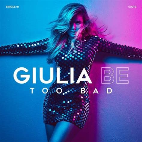 Politica e cookies de privacidade. Baixar música Too Bad - Giulia Be (2019) grátis - Download Too Bad - Giulia Be (2019). Baixar ...