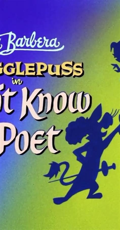 Snagglepuss Dont Know It Poet Tv Episode 1961 Quotes Imdb