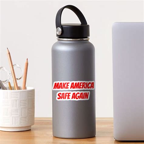 Make America Safe Again Red Sticker For Sale By Torontoraps5 Redbubble