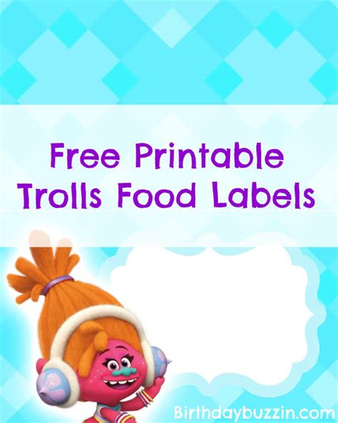 Free Printable Trolls Food Labels Birthday Buzzin