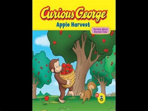 Read 59 reviews from the world's largest community for readers. Curious George Apple Harvest | Books for Kids Read Aloud ...