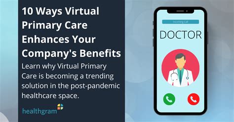 10 Ways Virtual Primary Care Can Enhance Your Companys Benefits