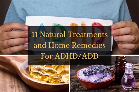 11 Natural Treatments And Home Remedies For Adhdadd Appreciate