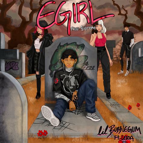 E Girl Single By Lilbubblegum Spotify
