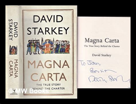 Magna Carta The True Story Behind The Charter David Starkey By