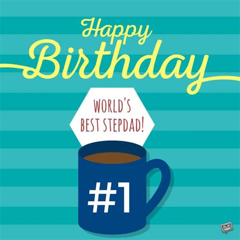 I know you are always around and solve all my problems if something goes wrong in life. Happy-Birthday-stepdad