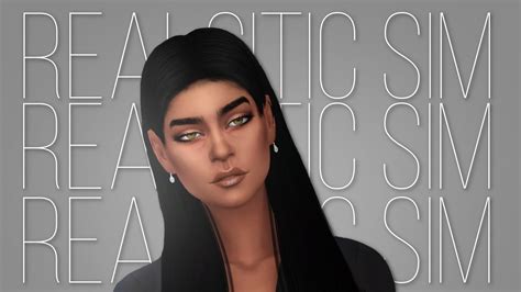 Realistic Sim The Sims 4 Create A Sim Full Cc List Youtube