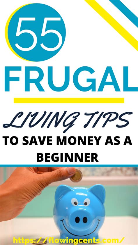 55 Frugal Living Tips To Save Money Frugal Living Tips Saving Money Frugal