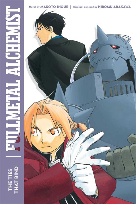 Fullmetal Alchemist The Ties That Bind Book By Makoto Inoue Hiromu