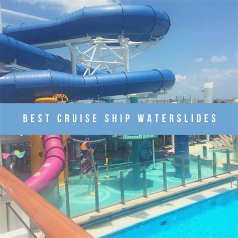 Best Cruise Ship Water Slides