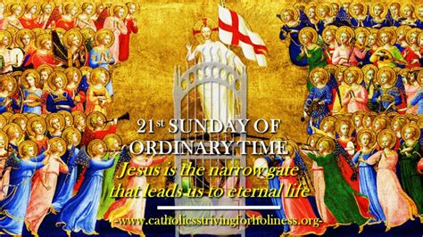 Homily 21st Sunday C Jesus Is The Narrow Gate Which Leads To Salvation