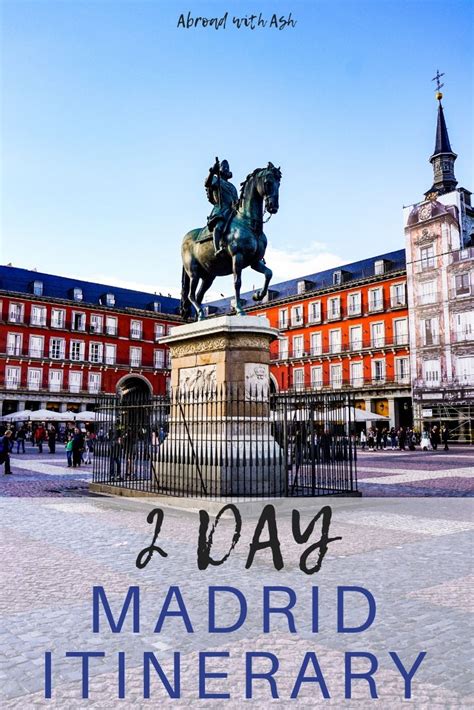 Day Madrid Itinerary Top Tourist Attractions Madrid Attractions Madrid Madrid Guide