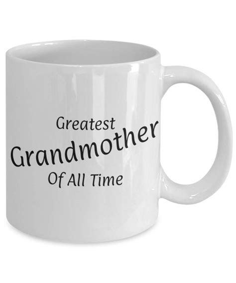 T For Grandmother Greatest Grandmother Of All Time Funny Coffee