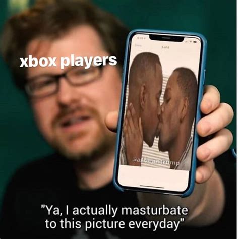 Xbox Players Be Like Rdankmemes