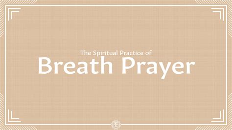 Breath Prayer Urban Monastic