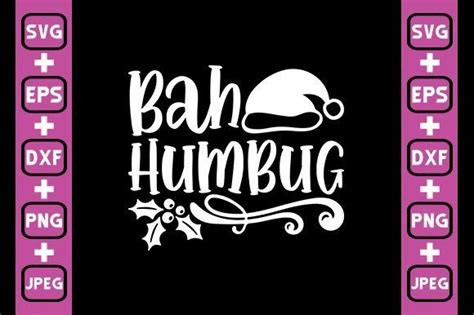 Bah Humbug Graphic By Designdealy · Creative Fabrica