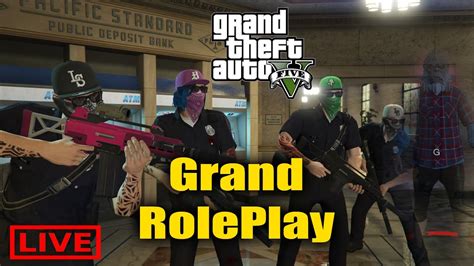 Gta 5 Grand Roleplay Online Live Gameplay Live Stream How To Play