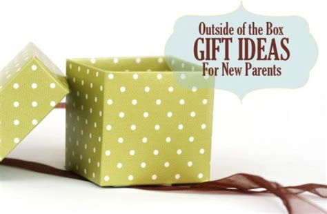 Check spelling or type a new query. Outside of the Box Gift Ideas for New Parents - | Baby Gizmo