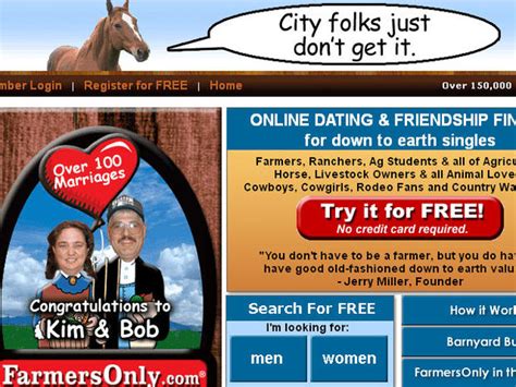 Farmersonly is a niche dating website that caters to rural dwellers, particularly farmers, ranchers, agriculture owners, and livestock owners. Farmers Only - Bizarre dating sites you didn't know ...