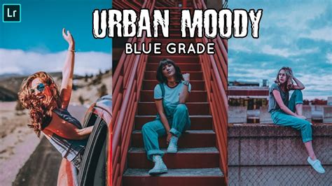 Each preset has been crafted with care to look great with a wide variety of images, with a single click. Lightroom mobile free preset | URBAN STREET BLUE GRADE ...