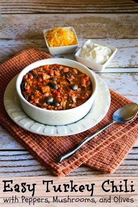 Easy Turkey Chili With Peppers Mushrooms And Olives Low Carb Gluten