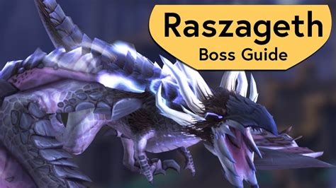 Raszageth Raid Guide Normal Heroic Raszageth Vault Of The Incarnates Boss Guide Youtube
