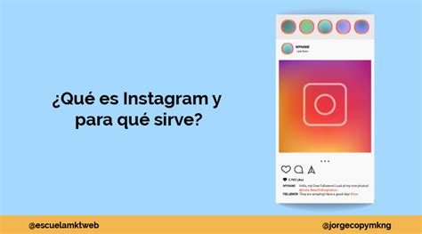 Qué Es Instagram Para Qué Sirve Y Cómo Se Utiliza 2019
